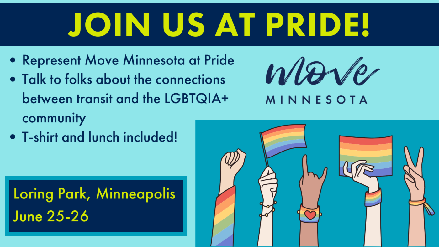 Volunteer Opportunity Graphic: Join Move Minnesota at Twin Cities Pride