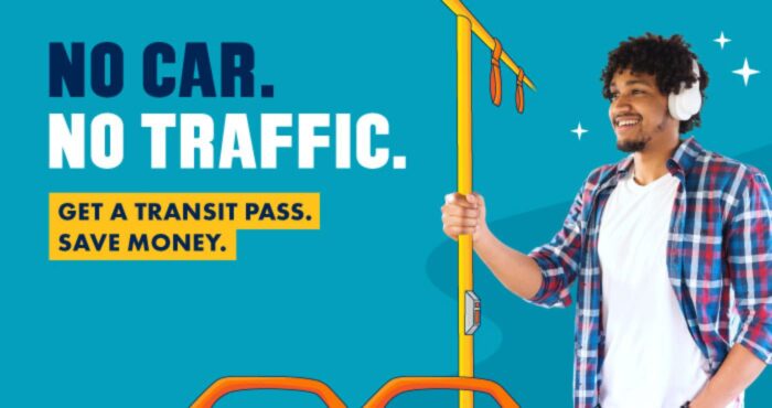 Illustration of a man holding a railing in a bus. Text: No car. No traffic. Get a transit pass. Save money.